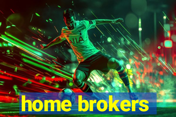 home brokers
